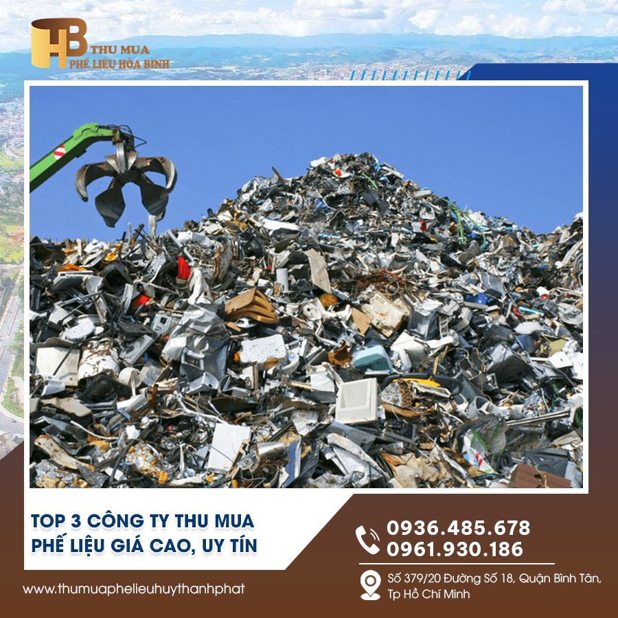 Top 3 công ty thu mua phế liệu giá cao uy tín tại TP.HCM